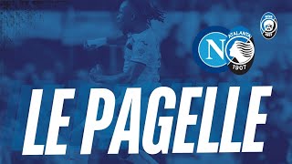 IL GIORNO DOPO SI GODE ANCORA LE PAGELLE DI NAPOLI  ATALANTA [upl. by Magdau]