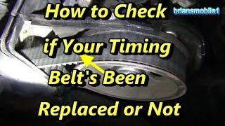 How to Tell if Your Timing Belts Been Replaced [upl. by Seem]