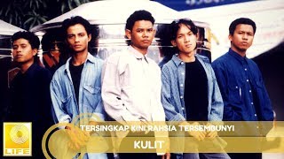 Kulit  Tersingkap Kini Rahsia Tersembunyi Official Audio [upl. by Charlie860]