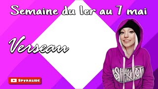 VERSEAU Semaine du 1er au 7 mai  MÊME AVEUGLE VOUS ÊTES CAPABLE DE TROUVER LA BONNE VOIE [upl. by Elly]