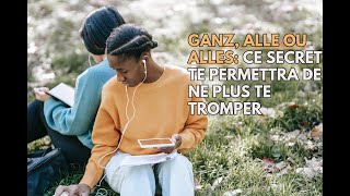 Ganz alle ou alles Voici comment faire la différence [upl. by Yhpos]