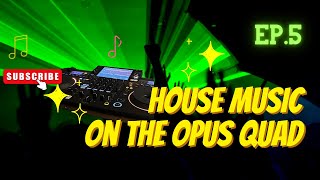 Mashing up House on the Pioneer DJ Opus Quad [upl. by Izmar]