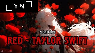 Nightcore  Red Taylor swiftLyrics [upl. by Saleem]