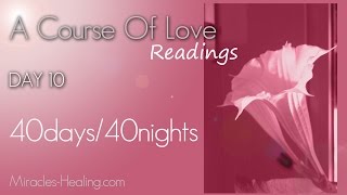 A Course Of Love40 Days and 40 NightsDay10 Power [upl. by Gibe]