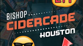 Cidercade Houston  Awesome Arcade Gaming  2320 Canal st Houston Tx 77003 [upl. by Durware]