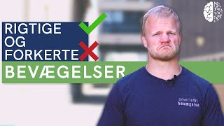 Findes rigtige og forkerte bevægelser Myter  Misforståelser  Opdateret viden [upl. by Ress560]