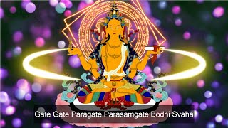 1 Hour 🙏 Chanting Prajna Paramita Mantra Gate Gate Paragate Parasamgate Bodhi Svaha🙏 [upl. by Elohcim720]