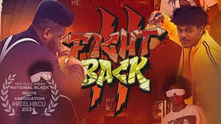 FIGHTBACK II  Directed by Cheyenne Rae  an HT Productions short [upl. by Sada]