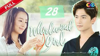 【ENG SUB】EP28《Whirlwind Girl 旋风少女 S1》 Starring Yang Yang  Hu Bingqing【China Zone  English】 [upl. by Aidiruy649]