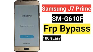 Samsung J7 Prime Frp Bypass  Samsung G610f Frp bypass  Samsung J7 Prime google account unlock [upl. by Kcirdehs]