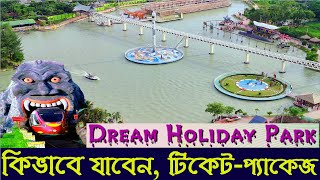 Dream Holiday Park Narsingdi  Dream Holiday Park  Dream Holiday Park Ticket Price  Bus Service [upl. by Guild]