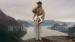 A7S  Eyes On Me Official Music Video [upl. by Sayer]