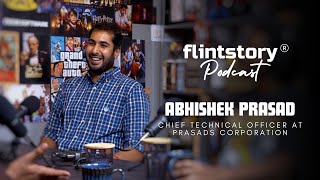 Flintstory Podcast  Episode 17  Abhishek Prasad  Chief Technology Officer at Prasad Corporation [upl. by Initsed]