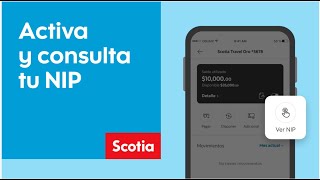 Activa tu Tarjeta de Crédito y consulta el NIP desde ScotiaMóvil  Scotiabank México [upl. by Anaej]