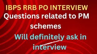 PM SCHEMES FOR RRB PO INTERVIEW PART1 banking rrb ibps [upl. by Amitarp304]