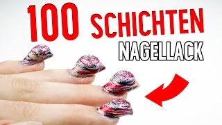 100 SCHICHTEN NAGELLACK  ES FUNKTIONIERT  100 coats of nail polish  XLAETA [upl. by Llatsyrk]