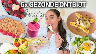 5x GEZONDE EN MAKKELIJKE ONTBIJT RECEPTEN 😍🥞 Denise Anna [upl. by Thetis]