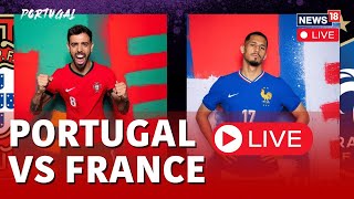 Euro Cup 2024 Live  Portugal Vs France Fans Live  Portugal Vs France Match Clash Live  N18G [upl. by Annaj5]