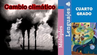 Xiye y el cambio climático Múltiples lenguajes Cuarto grado [upl. by Ngo]