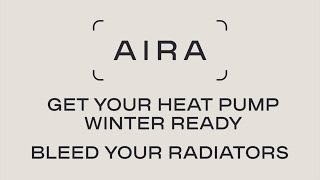 How to Bleed Your Radiators  AiraHome Explains [upl. by Eng]