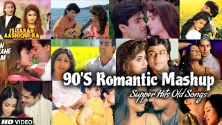 90s Romantic Mashup  Evergreen 90s Bollywood Songs  90s Hits  Old Hindi Songs  Find Out Think [upl. by Letha54]