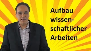 Aufbau wissenschaftlicher Arbeiten [upl. by Oneill]