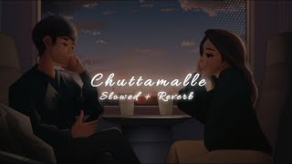 Chuttamalle  Slowed  Reverb  Devara  Telugu Songs [upl. by Elin]