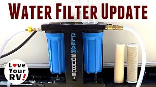 Review Update Clearsource RV Dual Stage Water Filter System [upl. by Aipmylo240]