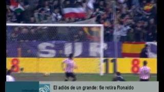 Ronaldo se retira el adios de un grande [upl. by Nyleek577]