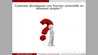 Comment décomposer une fraction rationnelle en éléments simples [upl. by Eugen]