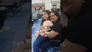 Fan Moment At Suriname Airport ♥️youtubeshorts shorts fans moments [upl. by Maximilianus]