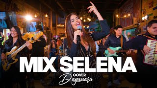 Dayanara  MIX SELENA  No me queda más Si una vez COVER [upl. by Capon550]