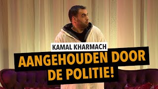 Kamal Kharmach  Aangehouden Door De Flikken De Schaamte Voorbij [upl. by Torp789]