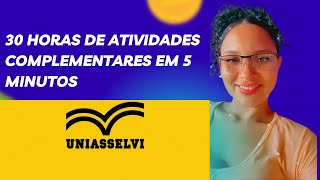 Atividade complementares de 30 horas em 5 minutos [upl. by Mathew500]