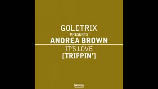 Goldtrix feat Andrea Brown  Its Love Trippin Almost Studio Acapella amp Instrumental wav [upl. by Tennos931]