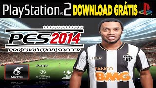 PES 2014 PS2 ISO BRASILEIRÃO EFOOTBALL DOWNLOAD GRÁTIS [upl. by Reteid568]