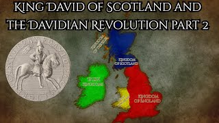 King David of Scotland and the Davidian Revolution final [upl. by Trumann776]