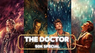 The Doctor  Doctor Who tribute 50k Subscriber special [upl. by Leinoto411]