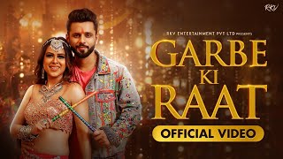 GARBE KI RAAT  Rahul Vaidya RKV  Nia Sharma  Yashita Sharma  Latest Hindi Garba Song 2021 [upl. by Grizelda225]