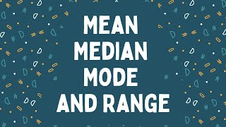 Mean Median Mode and Range Explained Updated 4K version [upl. by Layla31]