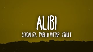 Sevdaliza  ALIBI Lyrics ft Pabllo Vittar amp Yseult quotRosa que linda eresquot [upl. by Elmajian437]