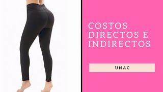 🤑COSTOS DIRECTOS E INDIRECTOS💵 [upl. by Pansie]