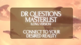 3H LOOPED DR QUESTIONS MASTERLIST Sleep and connect to your desired reality [upl. by Eledoya]