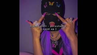 phonk music  night lovell  polozhenie  sped up [upl. by Enoek]