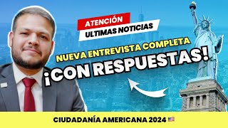 Como responder a una entrevista mezclada con la nueva N400  Ciudadanía americana 2024 [upl. by Ariaes]