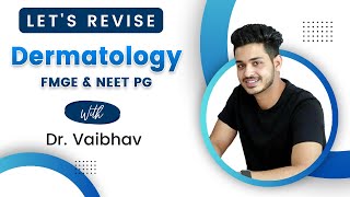 Dermatology Rapid Revision with Dr Vaibhav Jain 🌟  FMGE NEET PG [upl. by Airetnahs]