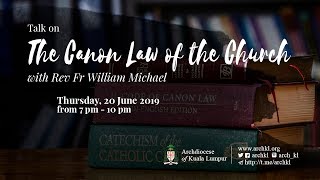 The Canon Law of the Church with Fr William Michael  Part I [upl. by Norre]