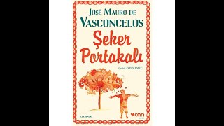 Şeker PortakalıJose Mauro de Vasconcelos  Sesli KitapPart1 [upl. by Lyda]