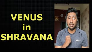 Venus in Shravana Nakshatra Hindi Vedic astrology [upl. by Emoreg137]