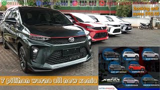 7 PILIHAN WARNA DAIHATSU ALL NEW XENIA 20212022  REVIEW WARNA MOBIL DAIHATSU INDONESIA [upl. by Ahsyle]